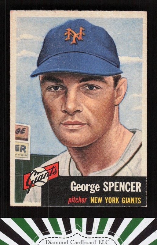 1953 Topps #115 George Spencer : bio uses black text GD c, front