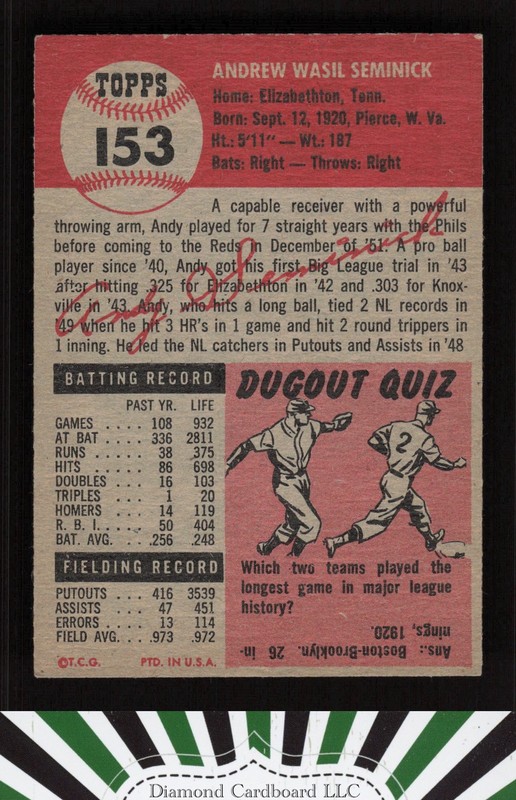 1953 Topps #153 Andy Seminick : Bio uses black text EX h, back