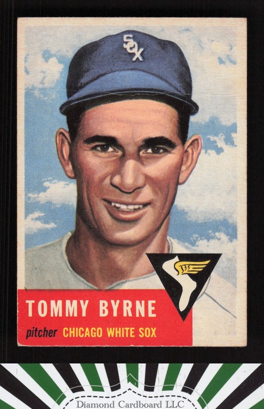 1953 Topps #123 Tommy Byrne : Bio uses white text FR c, front