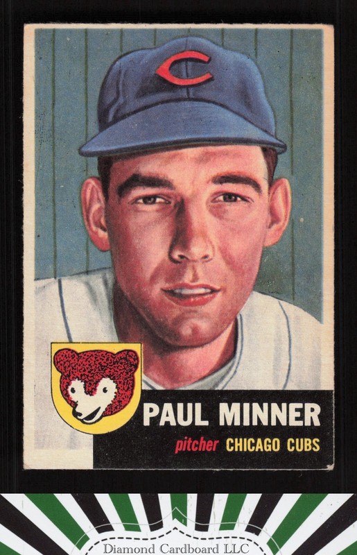 1953 Topps #92 Paul Minner : Bio uses white text VGEX e, front