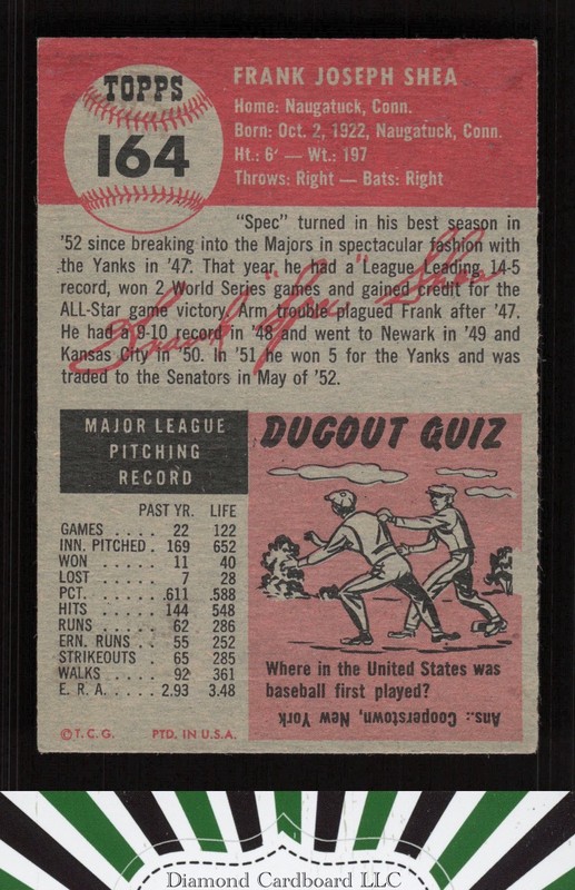 1953 Topps #164 Frank Shea : Bio uses white text VGEX d, back