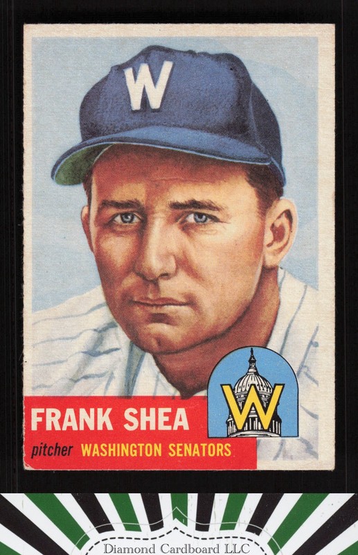 1953 Topps #164 Frank Shea : Bio uses white text VGEX d, front