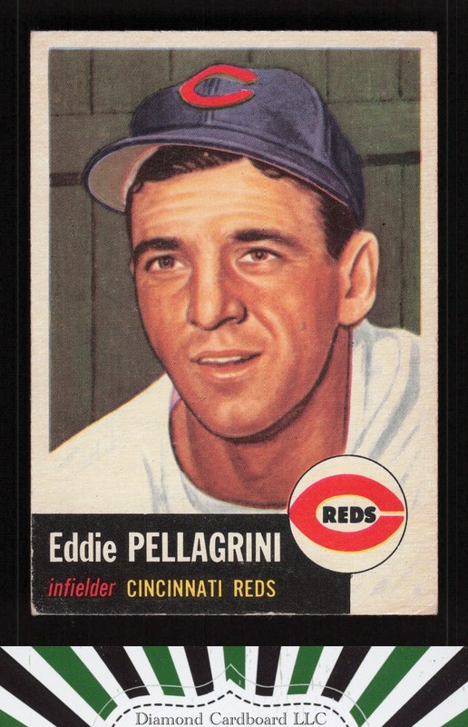 1953 Topps #28 Eddie Pellagrini VG+ [CENTERED] h, front