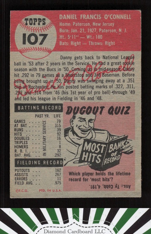 1953 Topps #107 Danny O'Connell : Bio uses white text VG (ST) c, back