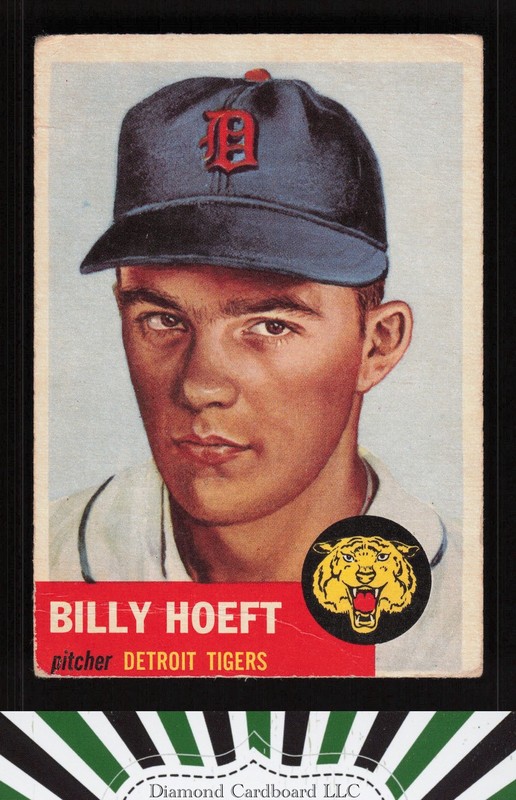 1953 Topps #165 Billy Hoeft : Bio uses white text FR a, front