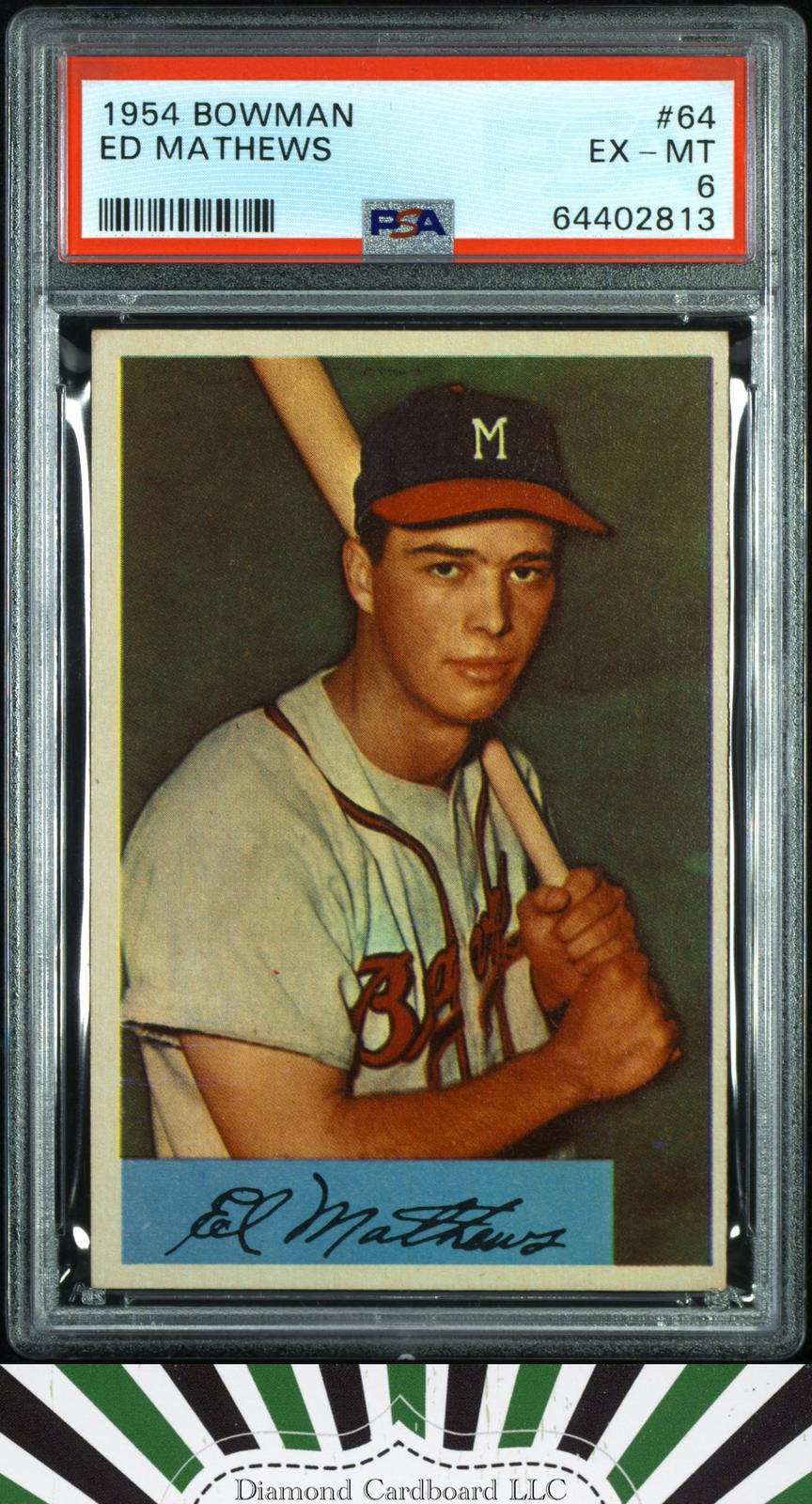 1954 Bowman #64 Ed Mathews PSA 6, front