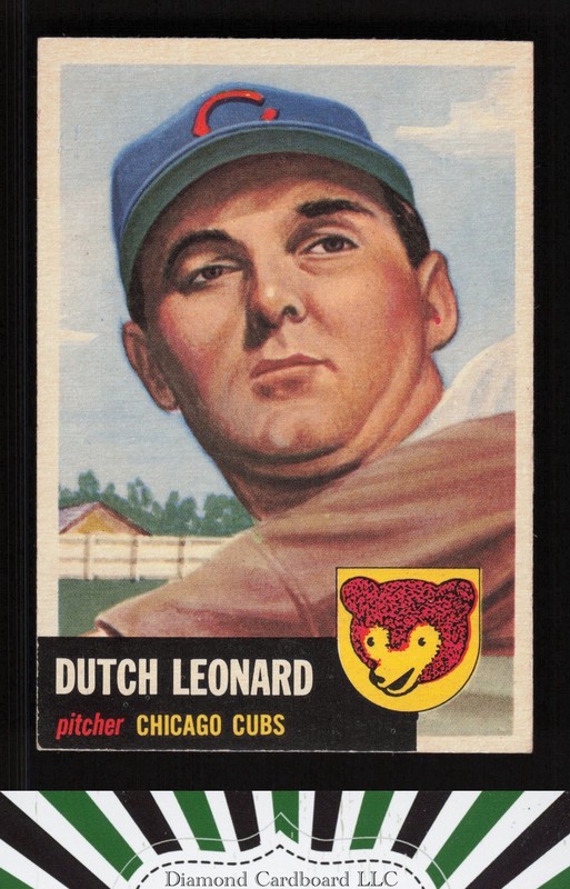 1953 Topps #155 Dutch Leonard : Bio uses black text EXMT f, front
