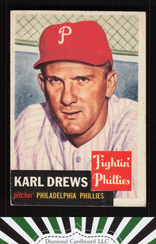 1953 Topps #59 Karl Drews VGEX e, front